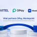 Vitel Partners OPay, Moniepoint for Nationwide Airtime Access